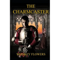 The Charmcaster