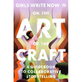 On the Art of the Craft: A Guidebook to Collaborative Storytelling