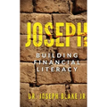 Joseph: Building Financial Literacy