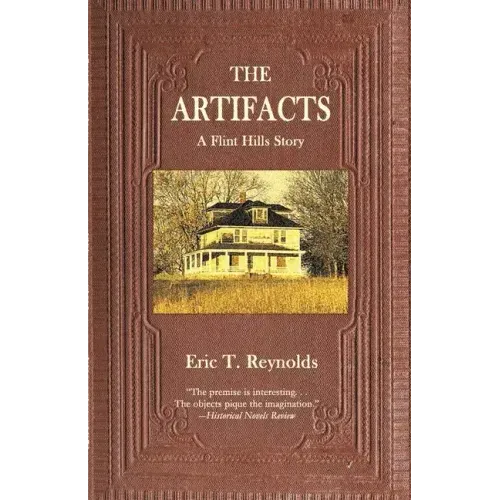 The Artifacts: A Flint Hills Story