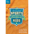 The One Year Sports Devotions for Kids