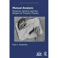 Mutual Analysis: Ferenczi, Severn, and the Origins of Trauma Theory