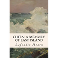 Chita: A Memory of Last Island