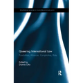 Queering International Law: Possibilities, Alliances, Complicities, Risks
