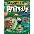 Learn, Draw & Color Animals: Discover 26 of the Most Fascinating Animals on the Planet!