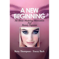 A New Beginning: All About Modeling-Motivation And Beauty Pageants