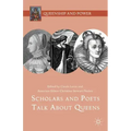 Scholars and Poets Talk about Queens