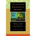 The Intimate Economies of Bangkok: Tomboys, Tycoons, and Avon Ladies in the Global City