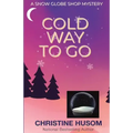 Cold Way To Go