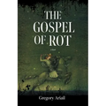 Gospel of Rot