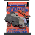 My Hero Is a Duke...of Hazzard the Helms Family Edition