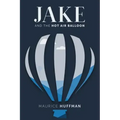 Jake and the Hot Air Balloon