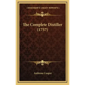 The Complete Distiller (1757)