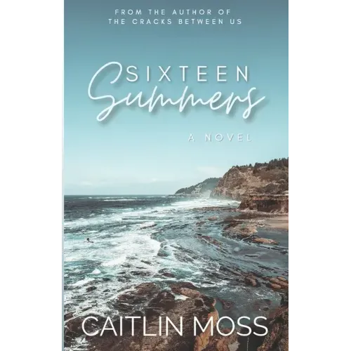 Sixteen Summers