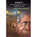 Perú: : ¿Democracia para la impunidad?