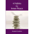 4 Habits for Inner Peace