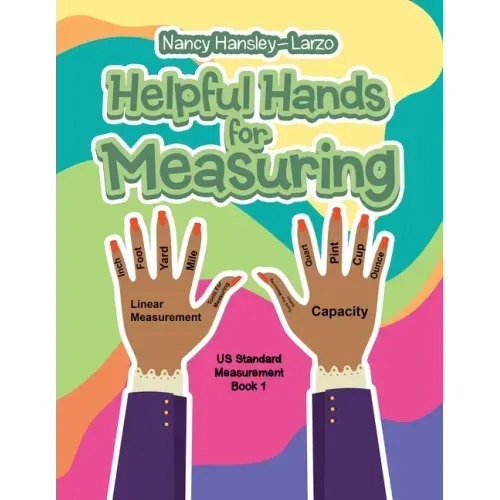 Helpful Hands for Measuring