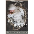 Amish Romance: Tessa's Baby