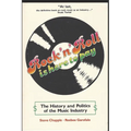 Rock 'n' Roll Is Here to Pay: The History and Politics of the Music Industry