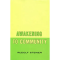 Awakening to Community: (Cw 257)