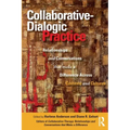 Collaborative-Dialogic Practice: Relationships and Conversations That Make a Difference Across Contexts and Cultures