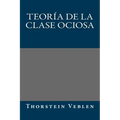 Teoria de la clase ociosa