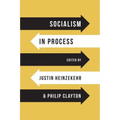 Socialism in Process
