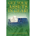 Get Your Assets in Gear! Smart Money Strategies