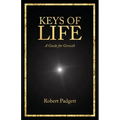Keys of Life: A Guide for Growth