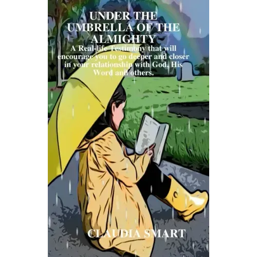 Under the Umbrella of the Almighty