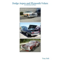 Dodge Aspen and Plymouth Volare: An American Car Story