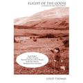 Flight of the Goose: a Story of the Far North
