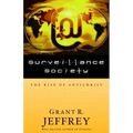 Surveillance Society: The Rise of Antichrist
