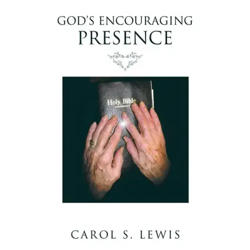 God's Encouraging Presence