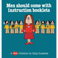 Men Should Come with Instructi