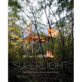 Superlight: Rethinking How Our Homes Impact the Earth