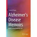 Alzheimer's Disease Memoirs: Poetics of the Forgetting Self