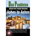 Ashes to Ashes: Ashton Ford, Psychic Detective: Ashton Ford Series