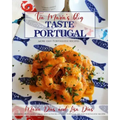 Taste Portugal More Easy Portuguese Recipes