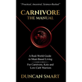 Carnivore: The Manual
