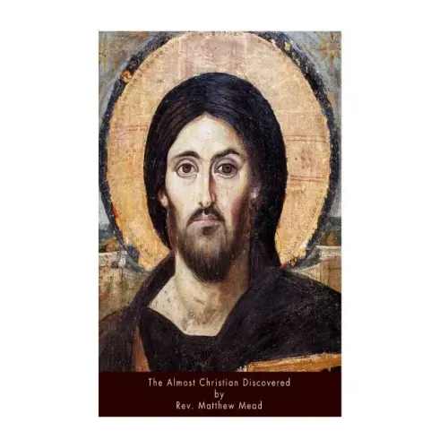 The Almost Christian Discovered