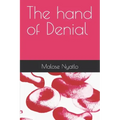 The hand of Denial