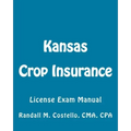 Kansas Crop Insurance: License Exam Manual