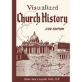 Visualized Church History: New Edition