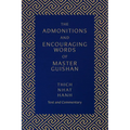 The Admonitions and Encouraging Words of Master Guishan: Text and Commentary