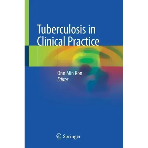 Tuberculosis in Clinical Practice