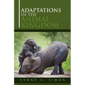 Adaptations in the Animal Kingdom
