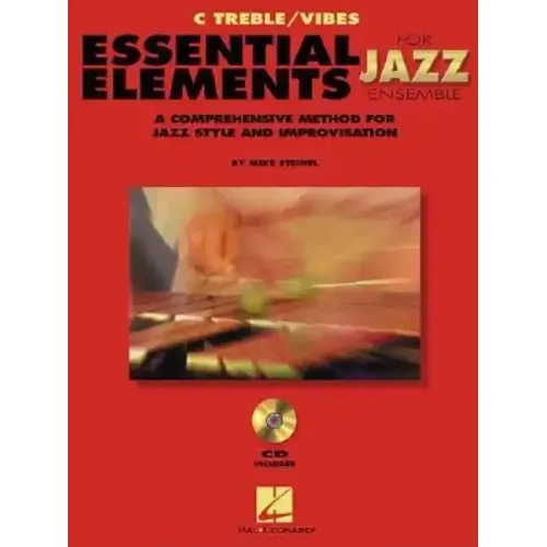 Essential Elements for Jazz Ensemble a Comprehensive Method for Jazz Style and Improvisation