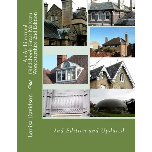 An Architectural Guidebook Great Malvern Worcestershire 2nd Edition