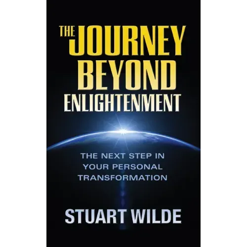 The Journey Beyond Enlightenment